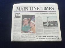 1995 NOV 23 MAIN LINE TIMES NEWSPAPER -RADNOR, PA- COUNTY TAX INCREASE - NP 6120 picture