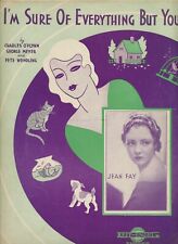 I'm Sure of Everything but You - Jean Fay 1932 Vintage Sheet Music picture