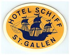 Vintage Hotel Schiff St Gallen Switzerland Luggage Label Sticker Sail Boat picture