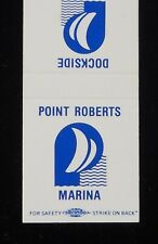 1980s? Point Roberts Marina Dockside Cafe Point Roberts WA Whatcom Co Matchbook picture