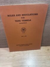 Rules And Regulations For Tank Vessels 1966 Coast Guard Cg-123 Subchapter D picture
