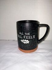 Place and Time All The Fall Feels Coffee/Tea Mug 16oz No Chips. picture