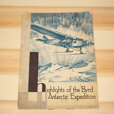 Highlights of the Byrd Antarctic Expedition Booklet Copyright 1930 picture