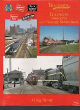 Trackside Around Illinois 1960-1973 with George Strombeck picture