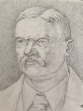 Theodore Teddy Roosevelt Portrait Drawing 26th US President Original Signed picture