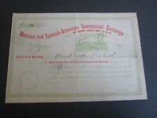 Old 1800's MEXICAN and SPANISH-AMERICAN COMM. EXCHANGE Certificate - ST. LOUIS picture