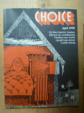 1978 AUSTRALIAN CHOICE MAGAZINE- APRIL OIL HEATERS, AIR CON, CURTAIN LININGS picture
