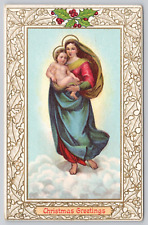 Postcard Christmas Greetings Mary Holding Baby Jesus Holly and Berries Post 1909 picture