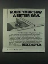 1986 Biesemeyer T-Square saw fence Ad - Make your saw a better saw picture