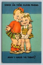 Since I'm Your Close Friend May I Hold You Tight? VINTAGE Postcard Scottish Kids picture