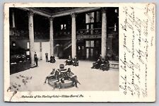 Rotunda of the Sterling Hotel Wilkes-Barre Pennsylvania PA 1907 Postcard picture