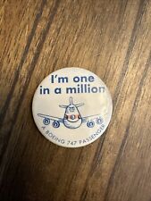Vintage I'm One in a Million Boeing 747 Passenger Pinback Button picture