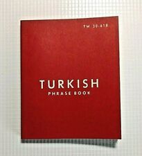 NEW Turkish Phrase Book TM 30-618 -Reprinted for Bureau of Naval Personnel- picture