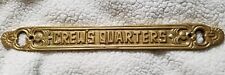 Crews Quarters Brass Decorative Wall/door Plate Boat Ship picture
