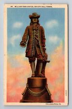 Philadelphia PA- Pennsylvania, William Penn Statue On City Hall Vintage Postcard picture