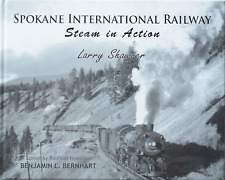SPOKANE INTERNATIONAL RAILWAY - Steam in Action - (LAST NEW BOOK)  picture