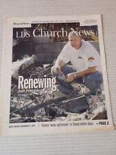 LDS Church News Deseret Mormon November 3 2007 Renewing Faith From Ashes picture