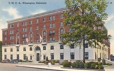Wilmington, Delaware Postcard  Y.M.C.A. Late 1930s      W picture