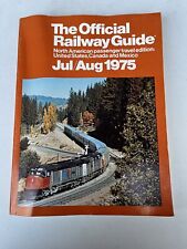 The Official Railway Guide Book July Aug 1975 North American Travel Edition picture