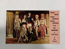 San Francisco California The Topless Gang Off Broadway Stripper Postcard picture