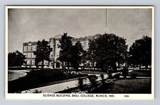 Muncie IN-Indiana, Ball College, Science Building, Antique Vintage Postcard picture