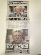 Chicago SunTimes  and  Tribune  With Trump Guilty Verdict  picture