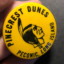 Pinecrest Dunes (Camp) Peconic, Long Island Steel Pinback Button c1950's-60's picture