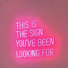 Amy Pink This Is The Sign You Have Been Looking For Neon Sign With Dimmer picture