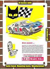 METAL SIGN - 1966 You too trust the only brand 9-time world champion SEV Marchal picture
