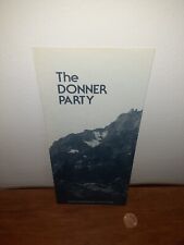 Vintage THE DONNER PARTY Donner Memorial State Park RARE Brochure Pamphlet picture
