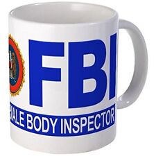 11oz mug FBI Female Body Inspector - Printed Ceramic Coffee Tea Cup Gift picture
