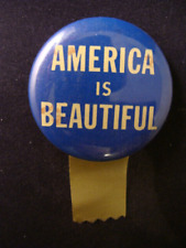 Vintage America is Beautiful pin back button picture