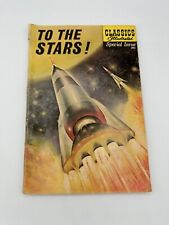 Vintage Classics Illustrated 1961 TO THE STARS Special Issue #165 A - VG+ picture
