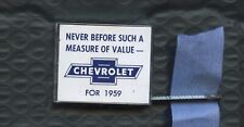 1959 CHEVROLET TAPE MEASURE - NEVER BEFORE SUCH MEASURE OF VALUE -WAGON FACTS picture
