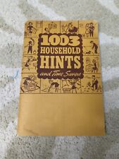 1941 1003 HOUSEHOLD HINTS AND TIME SAVERS 64 PAGES EXC VINTAGE BOOKLET  picture