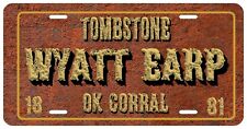 Tombstone Wyatt Earp OK Corral 1881  Car Truck license plate Vintage picture