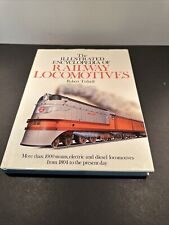 The Illustrated Encyclopedia of Railway Locomotives by Robert Tufnell HB 1986 picture