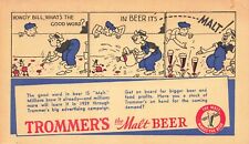 1939 ADVERTISING POSTCARD: TROMMER'S THE MALT BEER - HOWDY BILL IT'S MALT picture