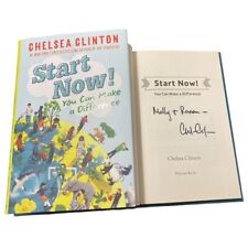 Chelsea Clinton Signed Autograph “Start Now” Book Daughter of Bill & Hillary picture