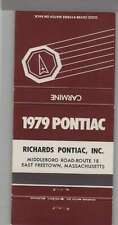 Matchbook Cover - 1979 Pontiac Dealer Richards Pontiac East Freetown, MA picture