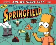 The Simpsons Guide to Springfield - Paperback By Groening, Matt - GOOD picture