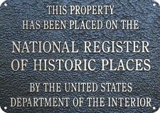 This Property On The NATIONAL REGISTER OF HISTORIC PLACES DECORATIVE METAL SIGN  picture