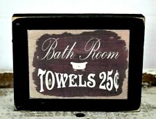 Bath Room Towels Country Primitive Rustic Wooden Sign Block Shelf Sitter 3.5X4.5 picture