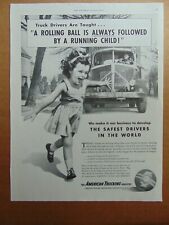 1948 Child Chases Ball American Trucking Safest Drivers vintage art print ad picture