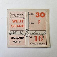 Original Vintage Nov 24 1906 Harvard VS Yale Football Ticket picture