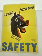 Original VTG World War 2 Horse Sense Act Think Safety War Industries Poster Rare picture