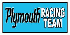 3ftx6ft PLYMOUTH TEAM VINYL BANNER-RACE-HOT ROD-GARAGE-RAT FINK-CAR GIFT-NEW picture