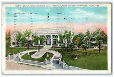 1934 North Group from Belmont Ave. Ward-Belmont School Nashville TN Postcard picture