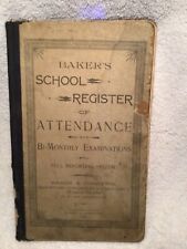 Antq. Ledger Baker’s School Register Of Attendance & Exams 1896-97 Maybe Indiana picture