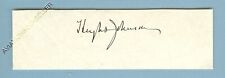 U. S. WWI DRAFT ADMINISTRATOR SAMUEL HUGH JOHNSON (1882-1942), SIGNATURE picture